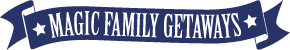 Magic Family Getaways